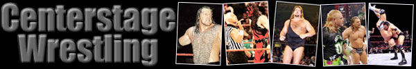 Centerstage wrestling - WWF Pro Wrestling fan site - WWF divas, photos, wrestlers, news, events, multimedia, links
